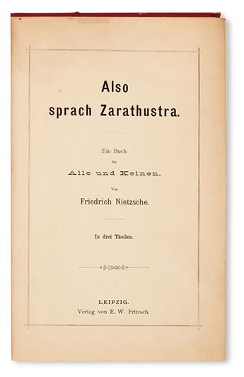 NIETZSCHE, FRIEDRICH. Also Sprach Zarathustra. Ein Buch für Alle und Keinen.  3 parts in one vol.  [1886]